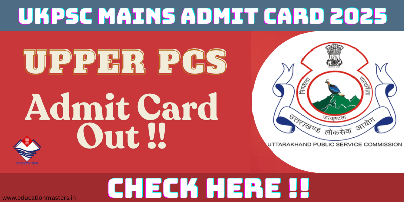 UKPSC Mains Admit Card 2025 (1)